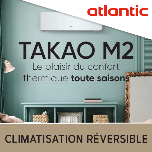 Climatiseur Atlantic Takao M2 Avisnull