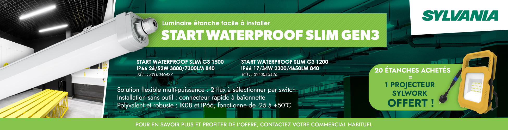 Bandeau Sylvania �tanche d�connect�