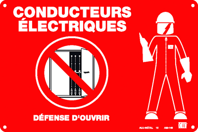 Affiche Alumtal de signalisation "Dfense d'ouvrir".